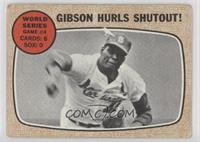 World Series - Game #4 - Gibson Hurls Shutout!