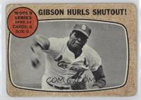 World Series - Game #4 - Gibson Hurls Shutout!