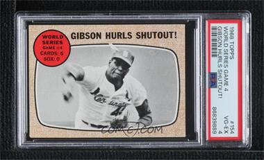 1968 Topps - [Base] #154 - World Series - Game #4 - Gibson Hurls Shutout! [PSA 4 VG‑EX]