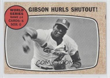 1968 Topps - [Base] #154 - World Series - Game #4 - Gibson Hurls Shutout!