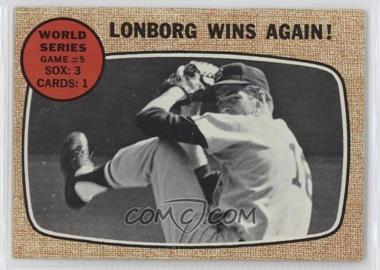 1968 Topps - [Base] #155 - World Series - Game #5 - Lonborg Wins Again!