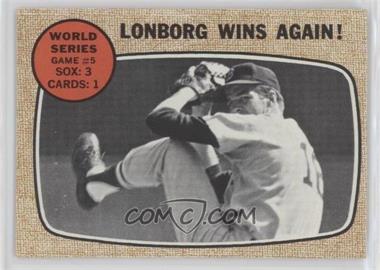 1968 Topps - [Base] #155 - World Series - Game #5 - Lonborg Wins Again!