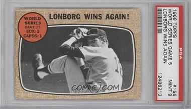 1968 Topps - [Base] #155 - World Series - Game #5 - Lonborg Wins Again! [PSA 9 MINT]