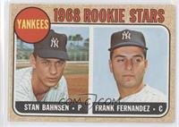 1968 Rookie Stars - Stan Bahnsen, Frank Fernandez