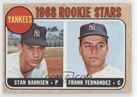 1968 Rookie Stars - Stan Bahnsen, Frank Fernandez
