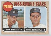 1968 Rookie Stars - Stan Bahnsen, Frank Fernandez