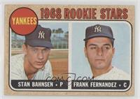 1968 Rookie Stars - Stan Bahnsen, Frank Fernandez [Poor to Fair]