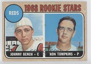 1968 Topps - [Base] #247.1 - 1968 Rookie Stars - Johnny Bench, Ron Tompkins ("Impressed tne Reds") [Good to VG‑EX]