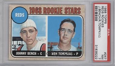 1968 Topps - [Base] #247.1 - 1968 Rookie Stars - Johnny Bench, Ron Tompkins ("Impressed tne Reds") [PSA 7 NM]