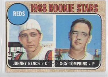 1968 Topps - [Base] #247.1 - 1968 Rookie Stars - Johnny Bench, Ron Tompkins ("Impressed tne Reds")