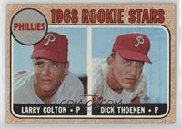 1968 Rookie Stars - Larry Colton, Dick Thoenen [Poor to Fair]