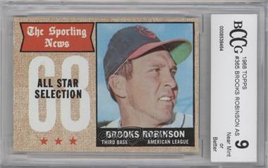 1968 Topps - [Base] #365 - Sporting News All-Stars - Brooks Robinson [BCCG 9 Near Mint or Better]