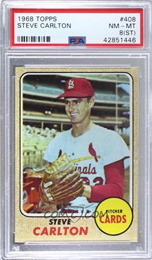 1968 Topps - [Base] #408 - Steve Carlton [PSA 8 NM‑MT (ST)]