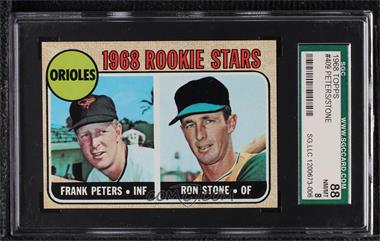 1968 Topps - [Base] #409 - 1968 Rookie Stars - Ron Stone, Frank Peters [SGC 88 NM/MT 8]