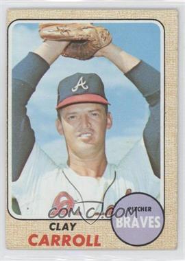 1968 Topps - [Base] #412 - Clay Carroll [Good to VG‑EX]