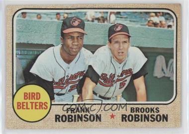 1968 Topps - [Base] #530 - High # - Bird Belters (Frank Robinson, Brooks Robinson)