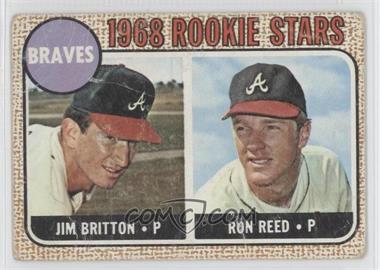 1968 Topps - [Base] #76 - 1968 Rookie Stars - Jim Britton, Ron Reed [Poor to Fair]