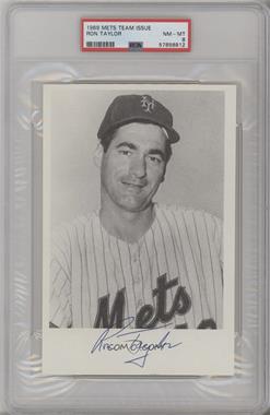 1969 New York Mets Team Issue - [Base] #_ROTA - Ron Taylor [PSA 8 NM‑MT]