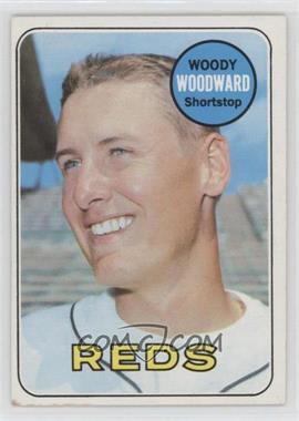 1969 Topps - [Base] #142 - Woody Woodward [Good to VG‑EX]