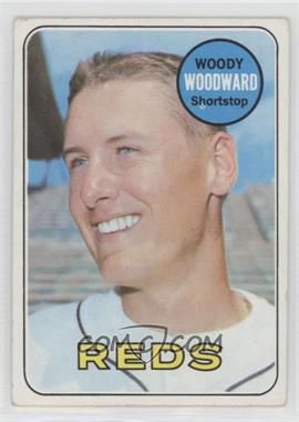 1969 Topps - [Base] #142 - Woody Woodward [Good to VG‑EX]