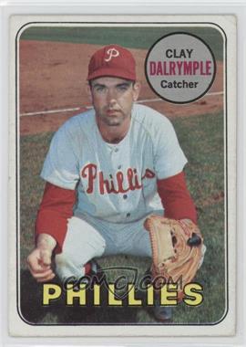 1969 Topps - [Base] #151.1 - Clay Dalrymple (Phillies)