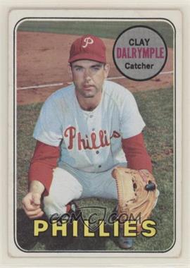 1969 Topps - [Base] #151.1 - Clay Dalrymple (Phillies) [Good to VG‑EX]