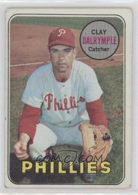 1969 Topps - [Base] #151.1 - Clay Dalrymple (Phillies)