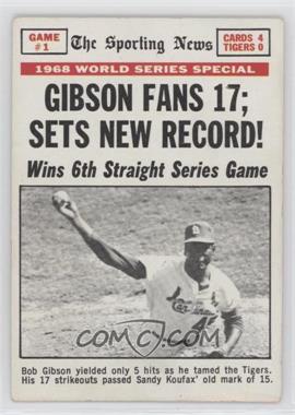 1969 Topps - [Base] #162 - 1968 World Series - Gibson Fans 17; Sets New Record!