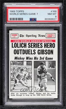 1969 Topps - [Base] #168 - 1968 World Series - Lolich Series Hero Outduels Gibson [PSA 8 NM‑MT]