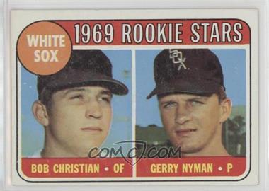 1969 Topps - [Base] #173 - 1969 Rookie Stars - Bob Christian, Gerry Nyman