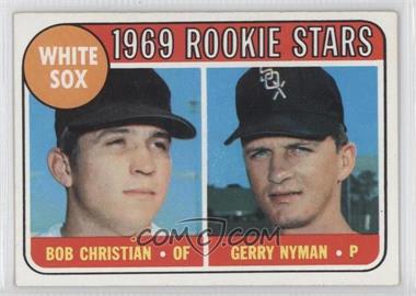 1969 Topps - [Base] #173 - 1969 Rookie Stars - Bob Christian, Gerry Nyman