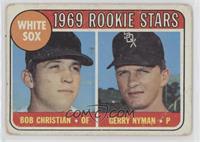1969 Rookie Stars - Bob Christian, Gerry Nyman [Poor to Fair]