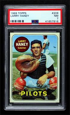 1969 Topps - [Base] #209 - Larry Haney [PSA 7 NM]