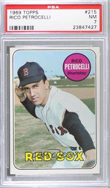 1969 Topps - [Base] #215 - Rico Petrocelli [PSA 7 NM]