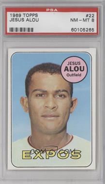 1969 Topps - [Base] #22 - Jesus Alou [PSA 8 NM‑MT]