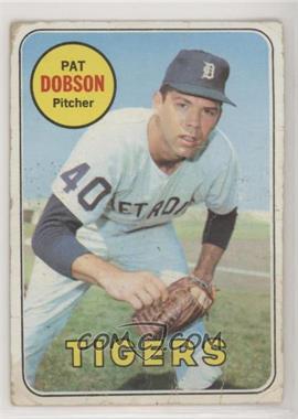 1969 Topps - [Base] #231 - Pat Dobson [Poor to Fair]