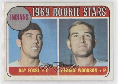 1969 Topps - [Base] #244 - 1969 Rookie Stars - Ray Fosse, George Woodson [Poor to Fair]