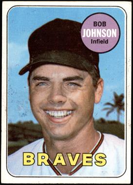 1969 Topps - [Base] #261 - Bob Johnson [VG EX+]