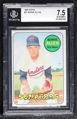 1969 Topps - [Base] #27 - Bernie Allen [BGS 7.5 NEAR MINT+]