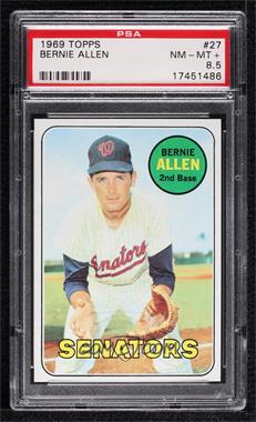 1969 Topps - [Base] #27 - Bernie Allen [PSA 8.5 NM‑MT+]