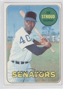 1969 Topps - [Base] #272 - Ed Stroud [Noted]