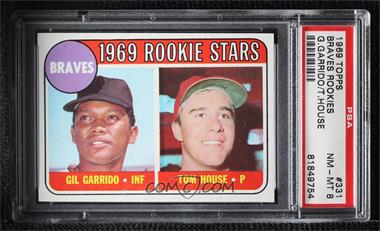 1969 Topps - [Base] #331 - 1969 Rookie Stars - Gil Garrido, Tom House [PSA 8 NM‑MT]