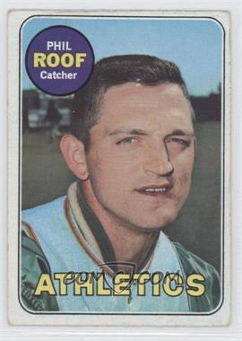 1969 Topps - [Base] #334 - Phil Roof [Poor to Fair]