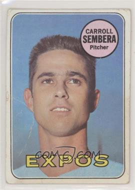 1969 Topps - [Base] #351 - Carroll Sembera [Poor to Fair]