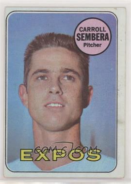 1969 Topps - [Base] #351 - Carroll Sembera [Good to VG‑EX]
