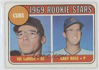 1969 Rookie Stars - Vic Larose, Gary Ross [Poor to Fair]