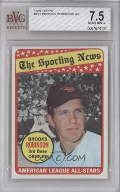 1969 Topps - [Base] #421 - The Sporting News All Star Selection - Brooks Robinson (Hank Aaron in Background Photo) [BVG 7.5 NEAR MINT+]