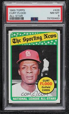 1969 Topps - [Base] #426 - The Sporting News All Star Selection - Curt Flood (Bill Virdon in Background) [PSA 8 NM‑MT]