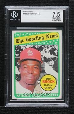 1969 Topps - [Base] #428 - The Sporting News All Star Selection - Lou Brock [BGS 7.5 NEAR MINT+]