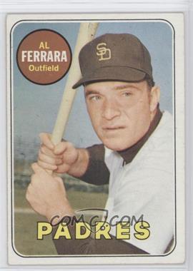 1969 Topps - [Base] #452.1 - Al Ferrara (1st Name and Position in Yellow)